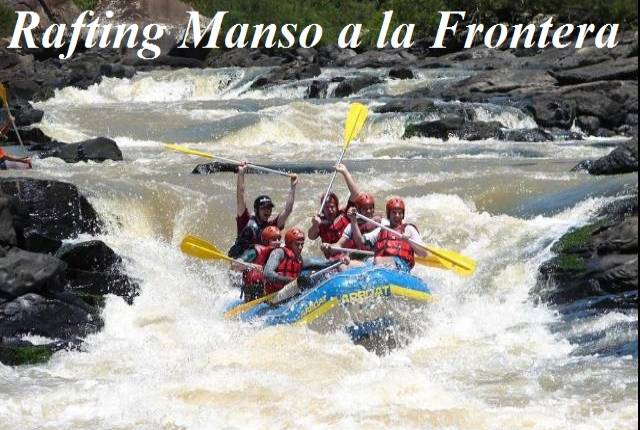 RAFTING MANSO A LA FRONTERA